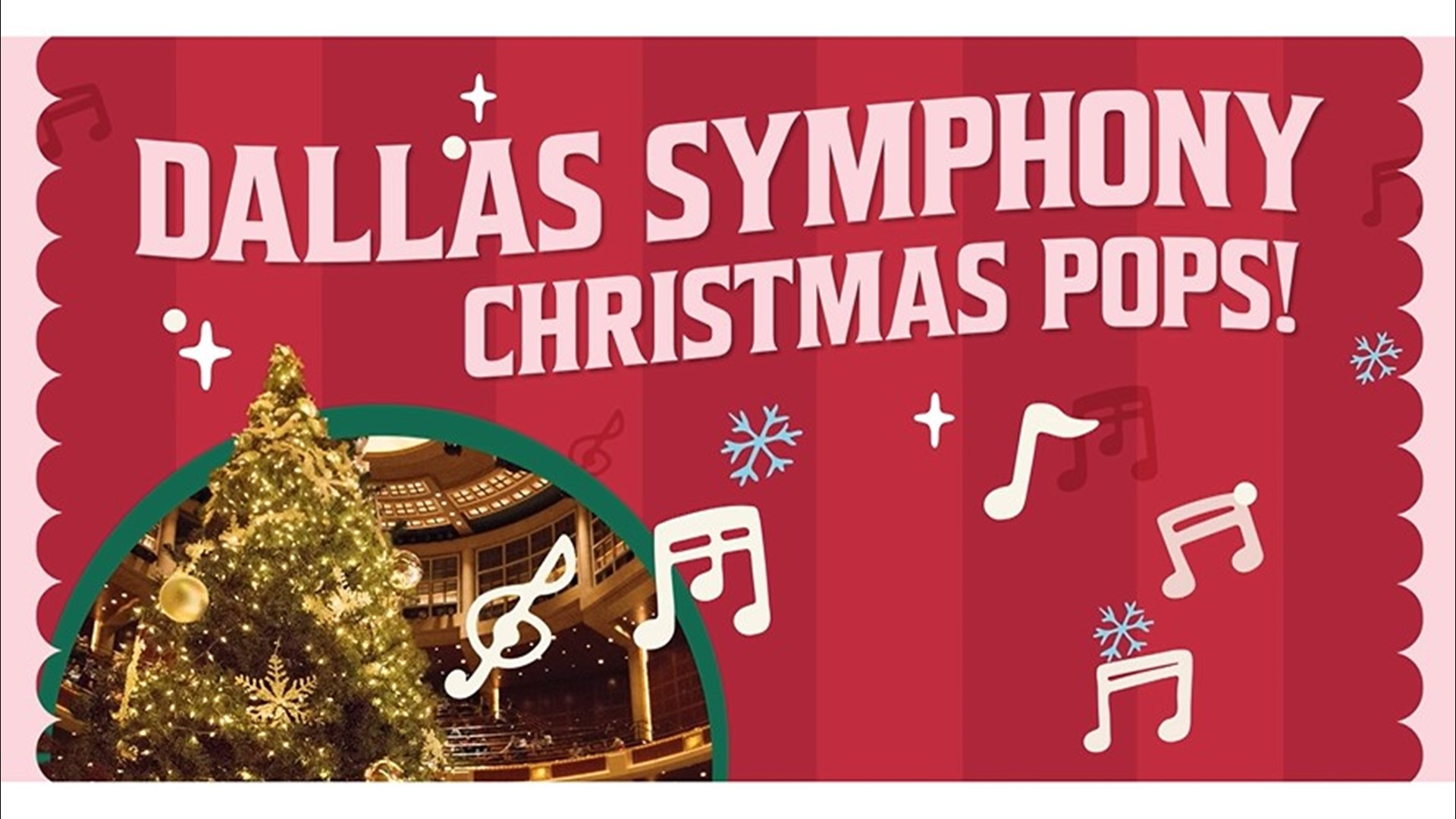 Enjoy the glorious sounds of the season as the Dallas Symphony Orchestra and various vocalists perform your favorite seasonal songs, carols and thrilling choruses.