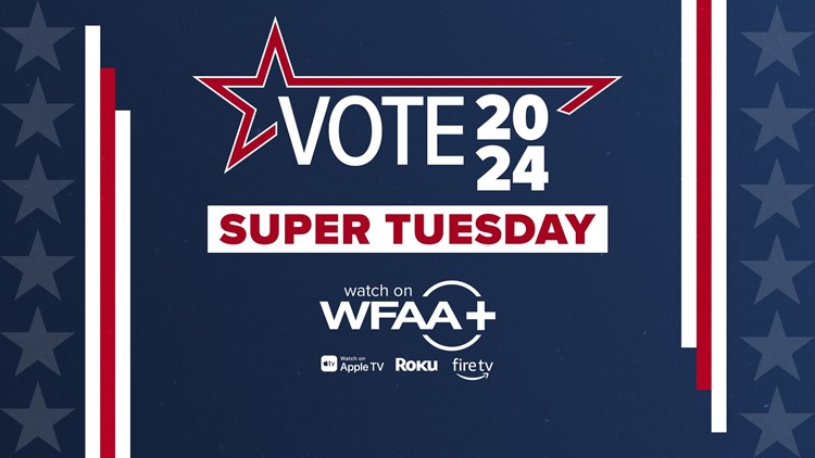 Texas Election 2024 Super Tuesday Live Coverage: How To Watch | Wfaa.com