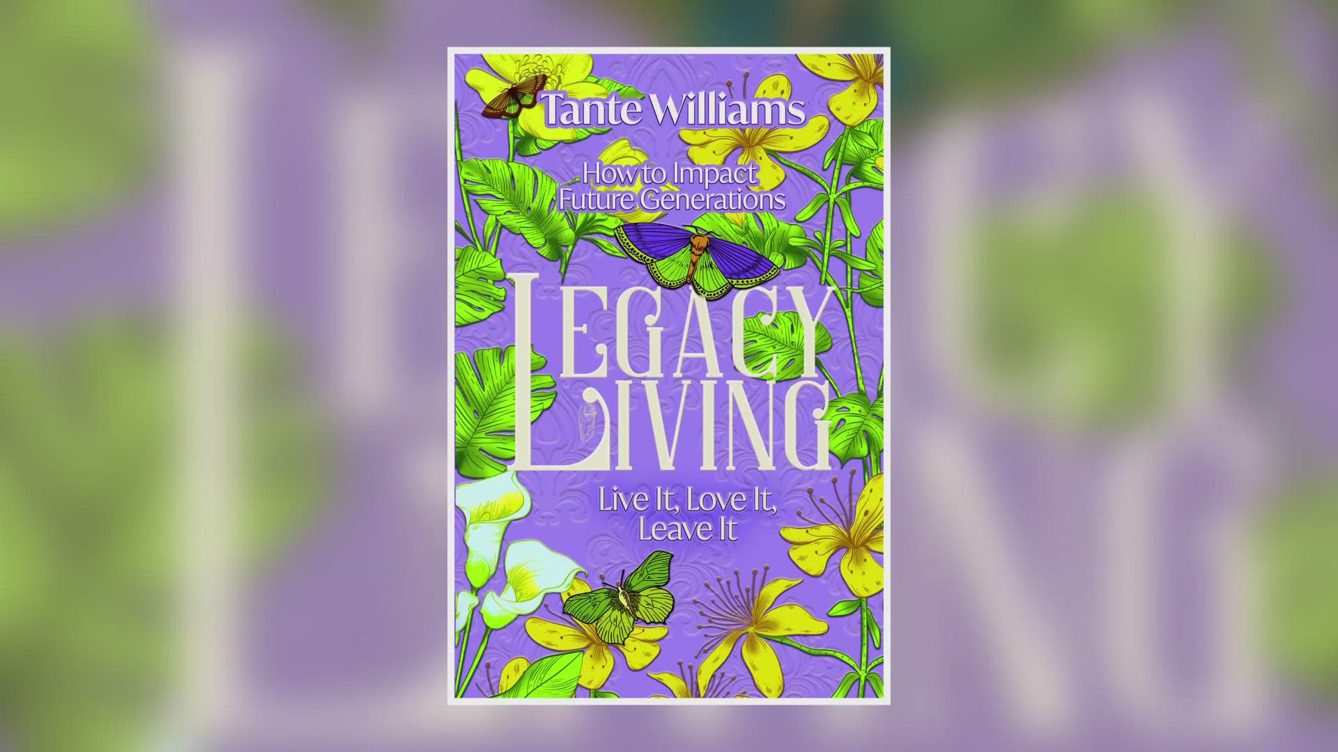 A North Texas author released her newest book titled "Legacy Living." The goal is to help the reader visualize the impact they want to have on others.