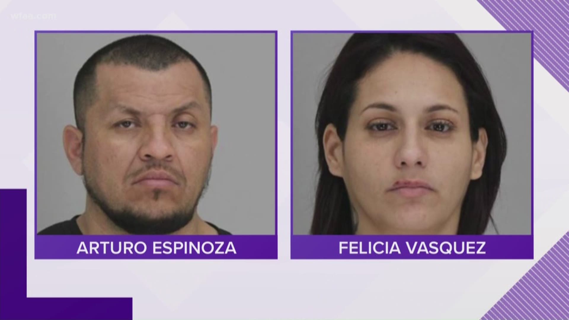 Arturo Espinoza, 37, and Felicia Vasquez, 32, each face a felony charge of tampering with physical evidence.