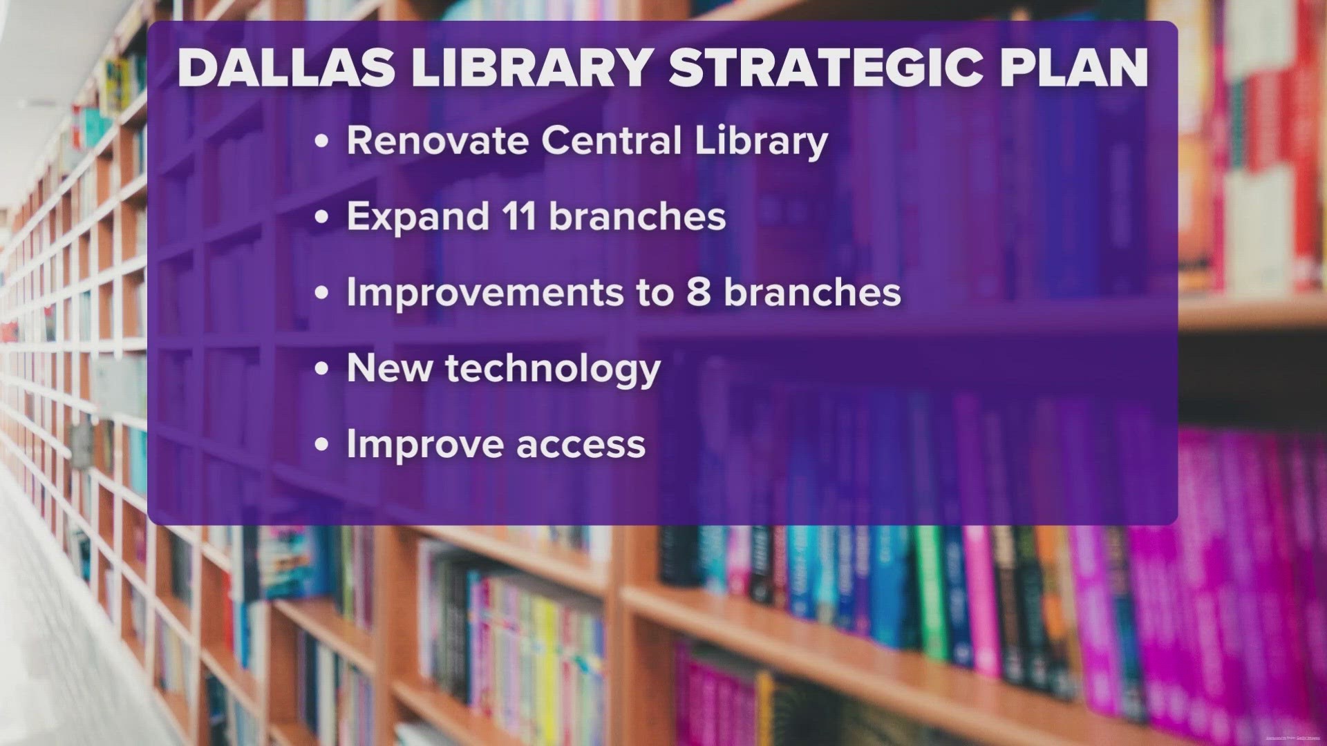 The plan includes revamping the Central Library downtown.