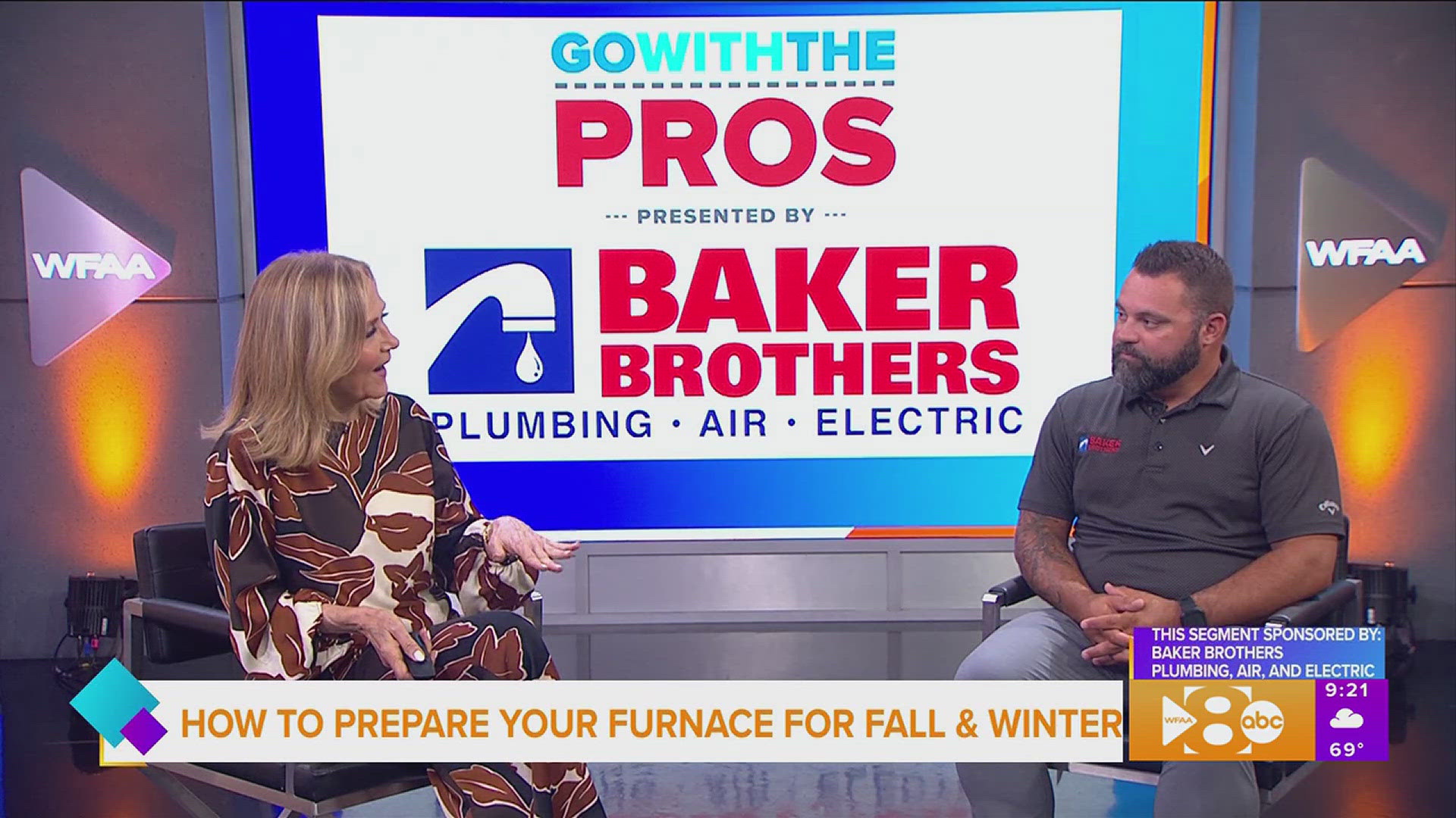 This segment is sponsored by: Go with the Pros Baker Brothers