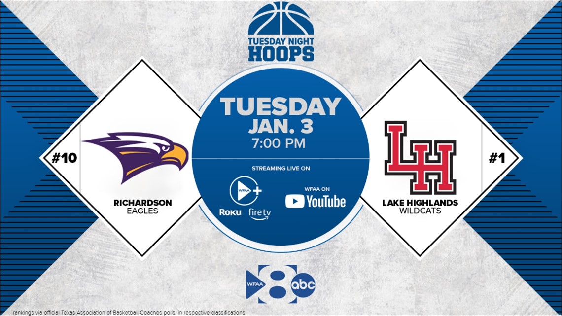 WFAA Tuesday Night Hoops - Lake Highlands vs. Richardson