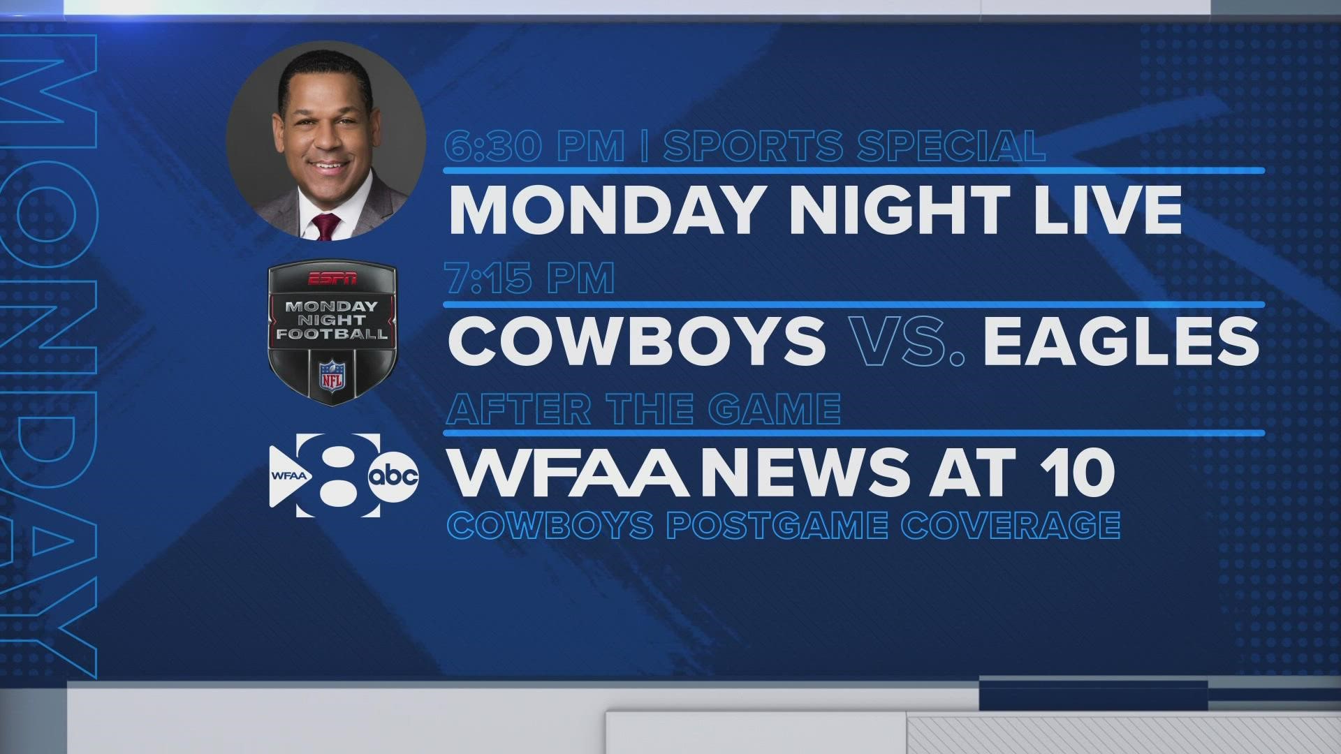 Get ready for Monday Night Football on WFAA as the Dallas Cowboys take on their rivals, the Philadelphia Eagles.