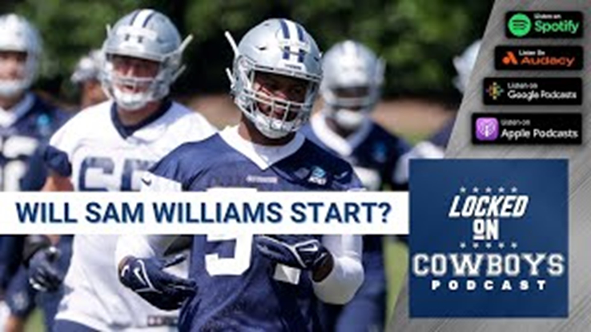 Marcus Mosher and Landon McCool of Locked On Cowboys answer your Twitter questions, including will Sam Williams start in 2022?