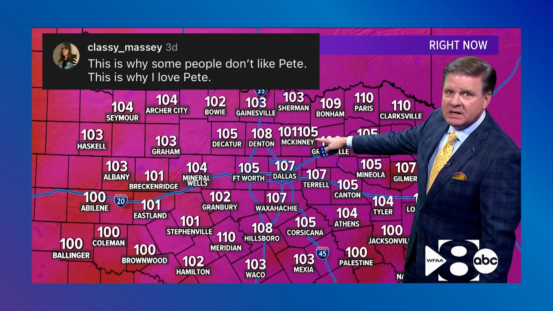 WFAA Meteorologist Pete Delkus had some fun with a typo on the heat index map. Don't worry, it was only 105.