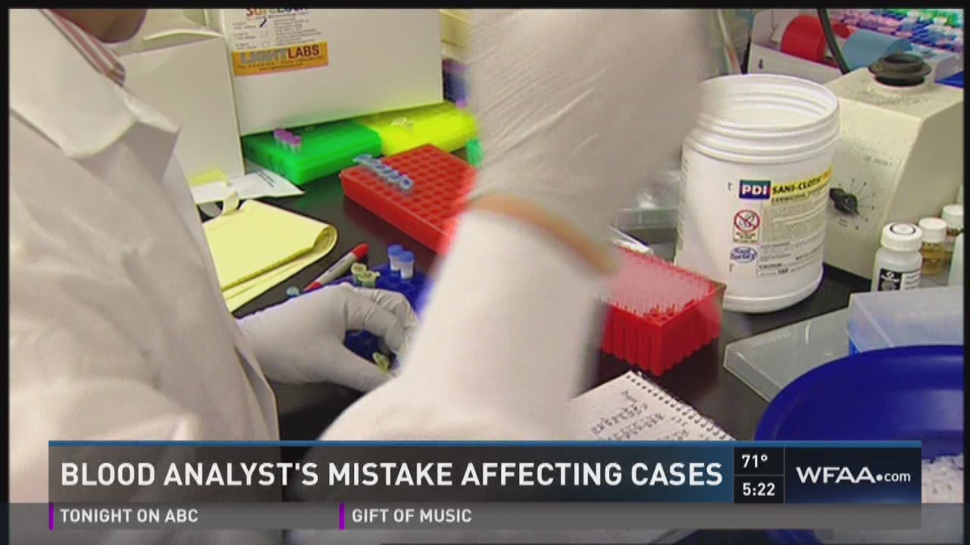 Blood analyst's mistake affecting cases