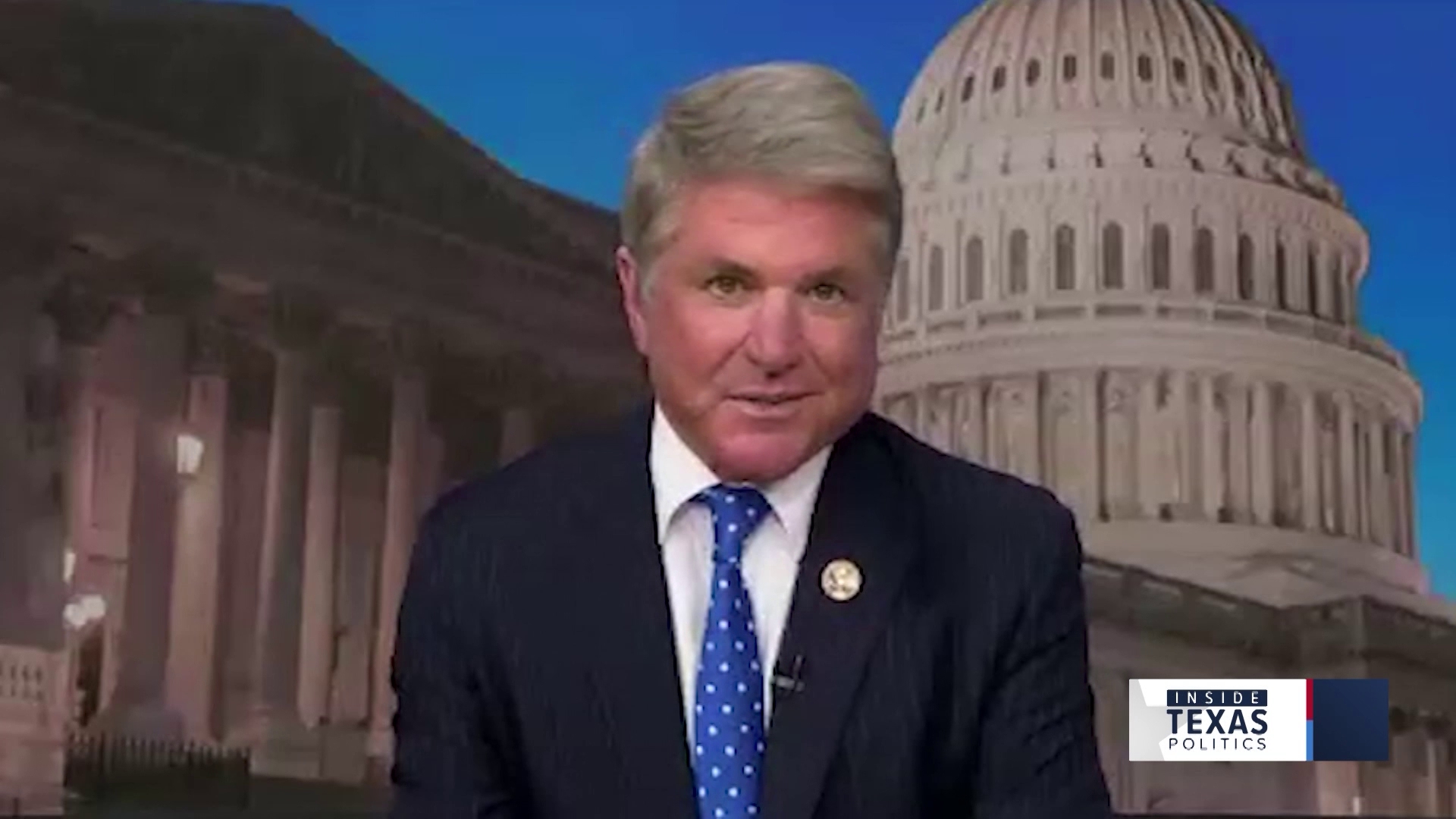 U.S. Rep. Michael McCaul also tells Inside Texas Politics which areas of the world concern him most.