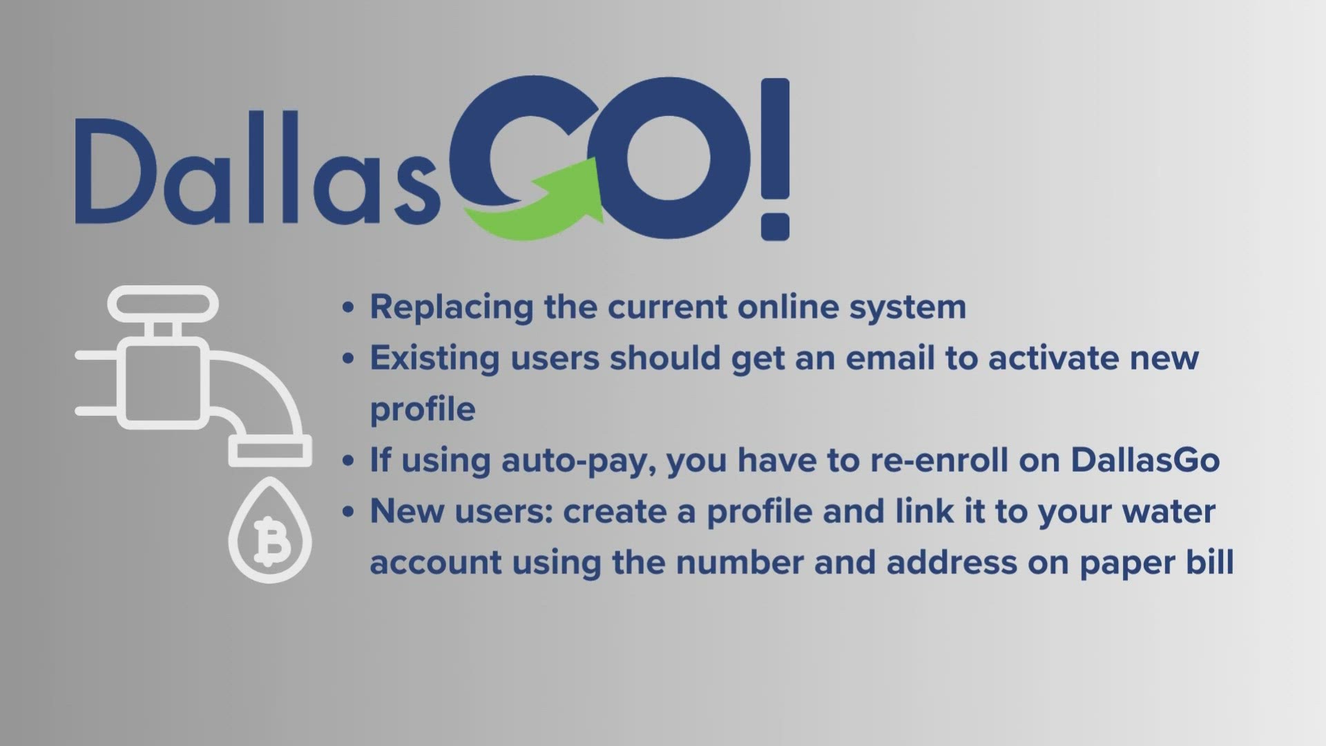 "Dallas Go" is an online payment platform set to replace its current e-pay system.