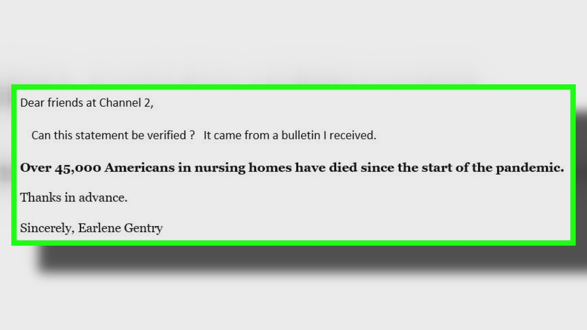 A viewer received a bulletin with a claim about COVID nursing home deaths, and WFMY learned of challenges tracking this data.